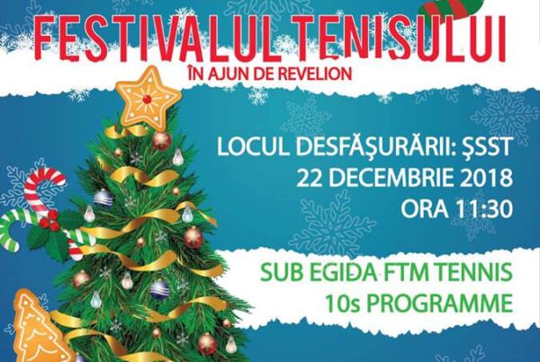 Vă invităm la Festivalul Tenisului în ajun de Revelion